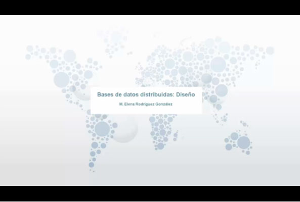V�deo. Bases de datos distribuidas: Dise�o